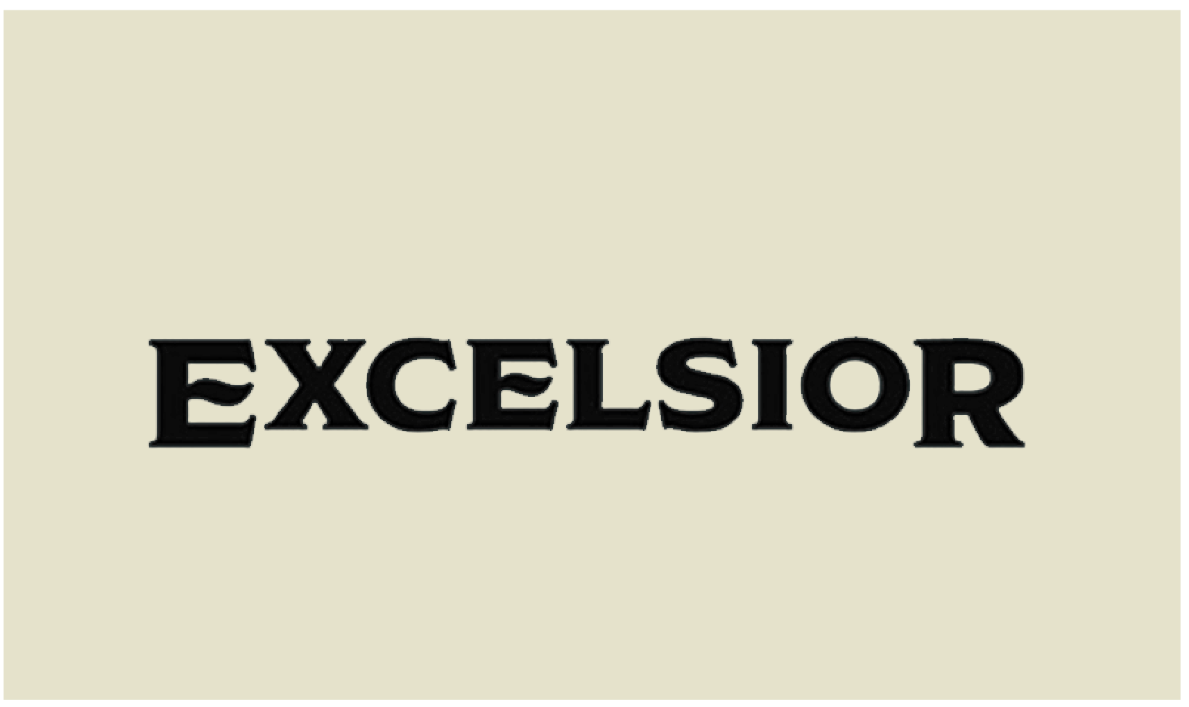 Excelsior